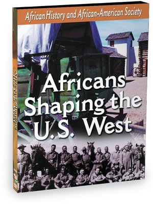 cover image of African-American History - Africans Shaping the U.S. West